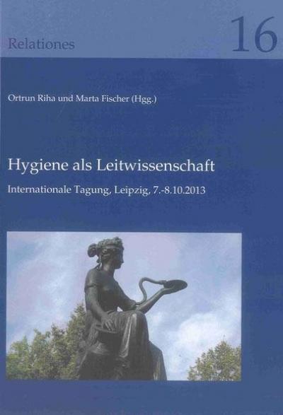 Hygiene als Leitwissenschaft
