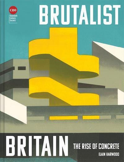 Brutalist Britain
