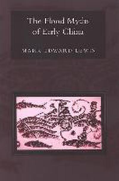 The Flood Myths of Early China