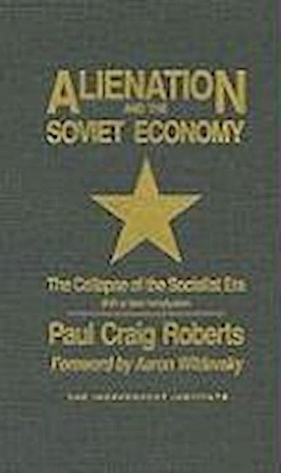 Alienation and the Soviet Economy