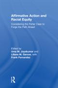 Affirmative Action and Racial Equity