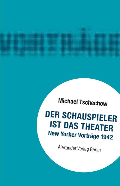 Tschechow,Der Schauspieler