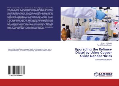 Upgrading the Refinery Diesel by Using Copper Oxide Nanoparticles