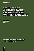 A Bibliography on Writing and Written Language