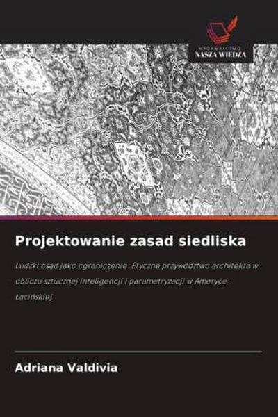Projektowanie zasad siedliska