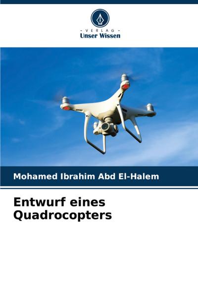 Entwurf eines Quadrocopters