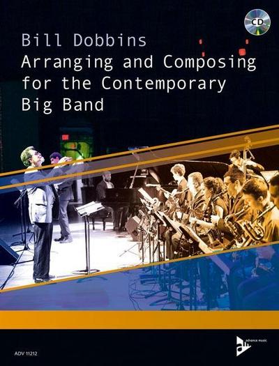 Composing and Arranging for the Contemporary Big Band, m. Audio-CD