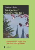 Erus jonn en Kölsche Veedel I