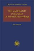 SEP and FRAND Declaration in Arbitral Proceedings