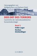 Der Ort des Terrors - Geschichte der nationalsozialistischen Konzentrationslager 2: Frühe Lager, Dachau, Emslandlager