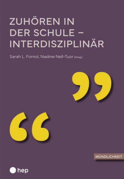 Zuhören in der Schule -- interdisziplinär