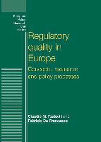 Regulatory Quality in Europe