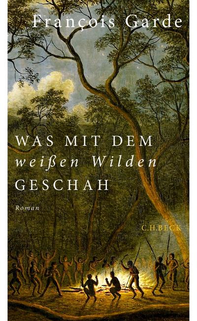 Was mit dem ’weißen Wilden’ geschah
