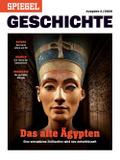 Das alte Ägypten: SPIEGEL GESCHICHTE