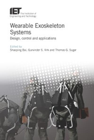 Wearable Exoskeleton Systems
