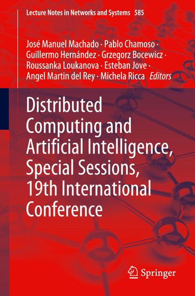 Distributed Computing and Artificial Intelligence, Special Sessions, 19th International Conference