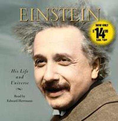 Einstein: His Life and Universe