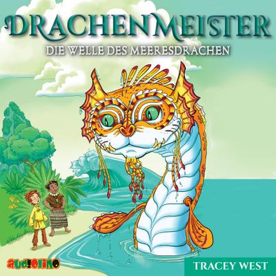 Drachenmeister 19: Die Welle des Meeresdrachen