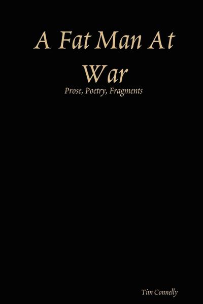 A Fat Man at War