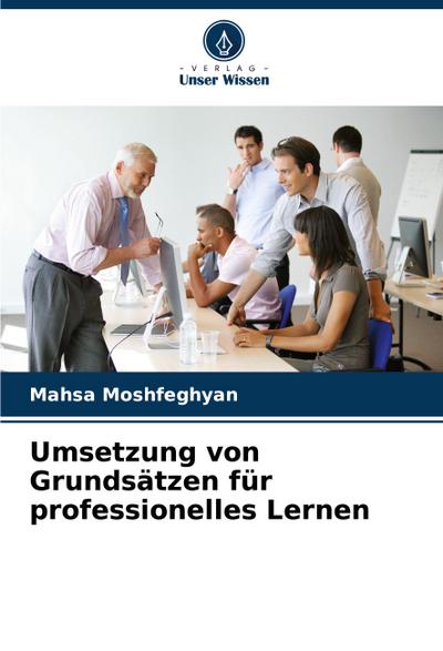 Umsetzung von Grundsätzen für professionelles Lernen