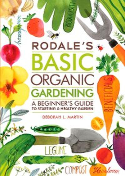 Rodale’s Basic Organic Gardening