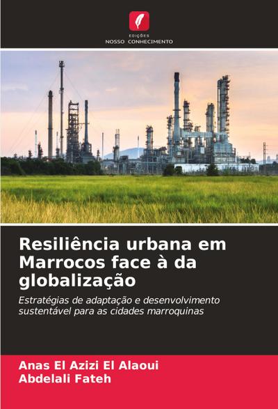Resiliência urbana em Marrocos face à da globalização