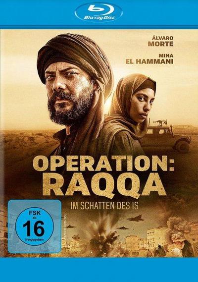 Operation: Raqqa - Im Schatten des IS