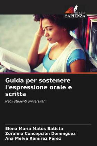 Guida per sostenere l’espressione orale e scritta
