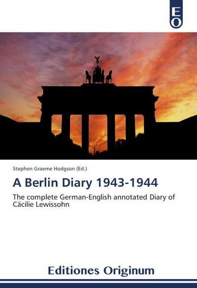A Berlin Diary 1943-1944