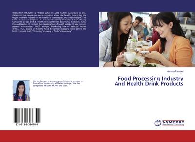 Food Processing Industry And Health Drink Products