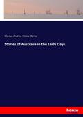 Stories of Australia in the Early Days