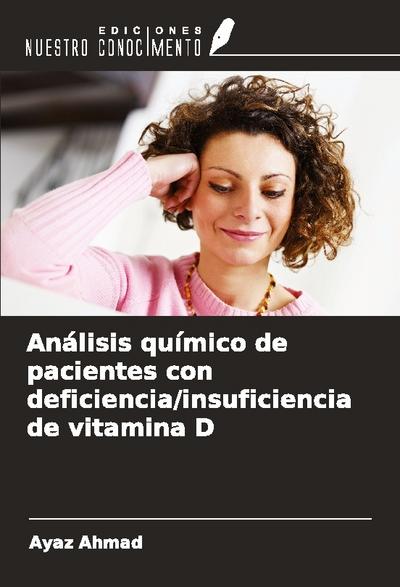Análisis químico de pacientes con deficiencia/insuficiencia de vitamina D