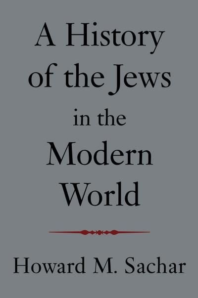 A History of the Jews in the Modern World