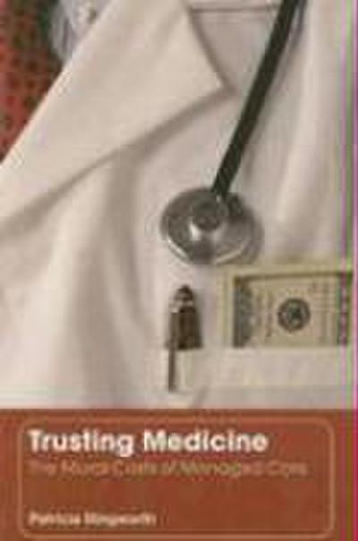 Trusting Medicine