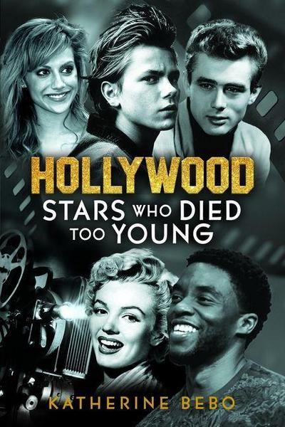 Hollywood Stars Who Died Too Young
