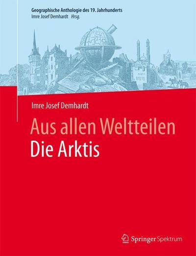 Aus allen WeltteilenDie Arktis