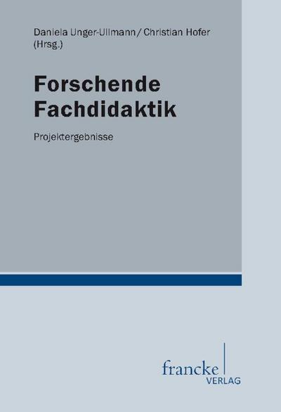 Forschende Fachdidaktik