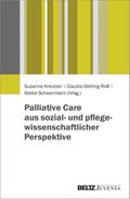 Palliative Care aus sozial- und pflegewissenschaftlicher Perspektive