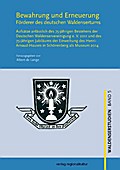 Bewahrung und Erneuerung