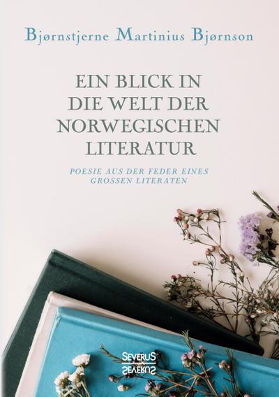 Ein Blick in die Welt der norwegischen Literatur
