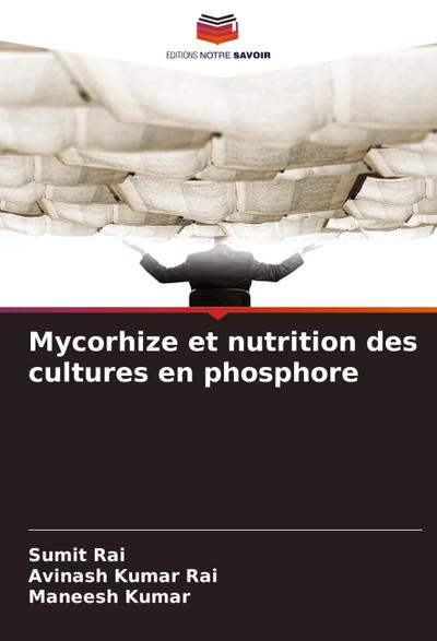 Mycorhize et nutrition des cultures en phosphore