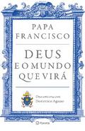 Deus e o mundo que virá
