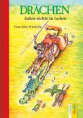 Drachen haben nichts zu lachen