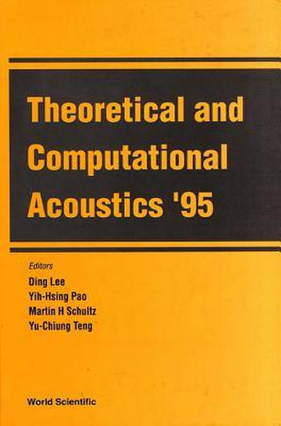 Theoretical and Computational Acoustics ’95