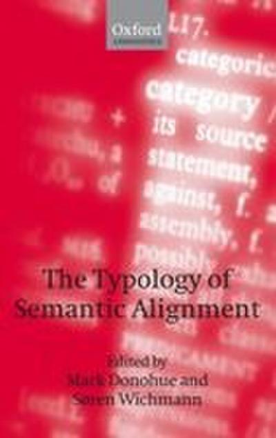 The Typology of Semantic Alignment