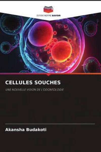 CELLULES SOUCHES