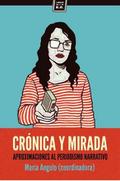 Crónica y Mirada