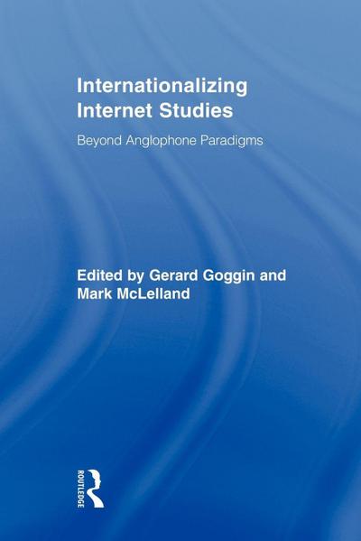 Internationalizing Internet Studies