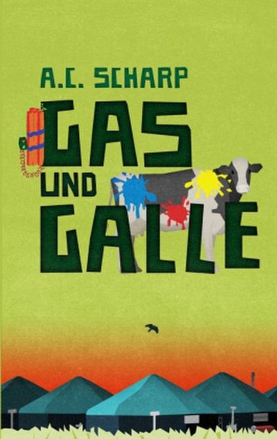 Gas und Galle