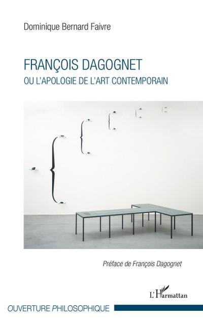 François Dagognet ou l’apologie de l’art contemporain